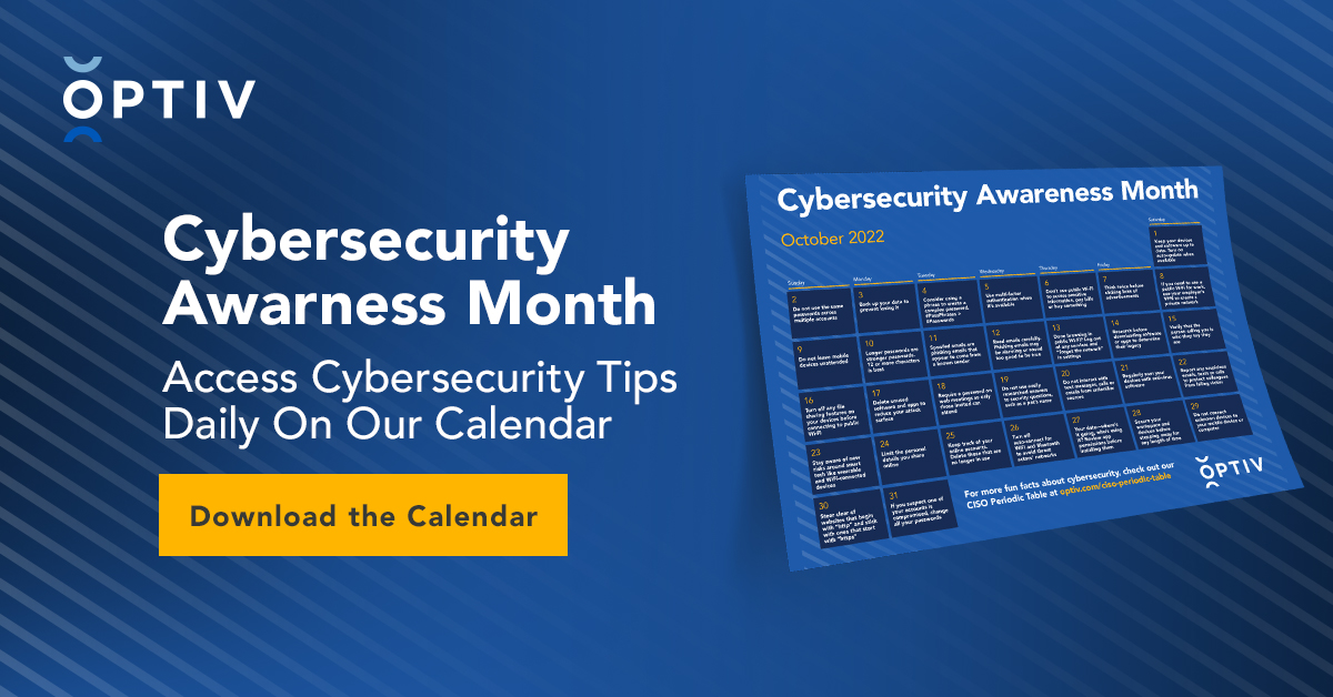 Cybersecurity Awareness Month 2022 Daily Tips Calendar Optiv
